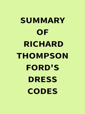 cover image of Summary of Richard Thompson Ford's Dress Codes